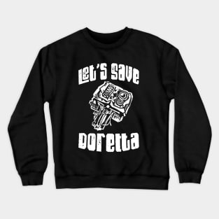 Deep Rock Galactic - Let's Save Doretta, Drilldozer Crewneck Sweatshirt